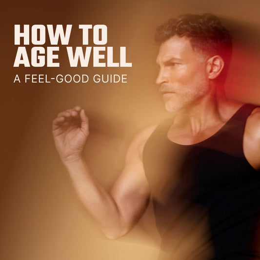 How To Age Well - Your Official Feel-Good Guide